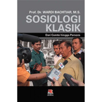 Image of Sosiologi Klasik Dari Comte Hingga Parsons