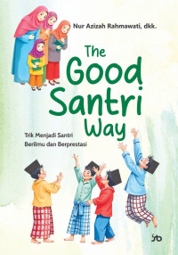 Image of The Good Santri Way