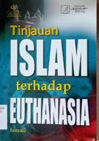 Image of Tinjauan Islam Terhadap Euthanasia